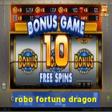 robo fortune dragon